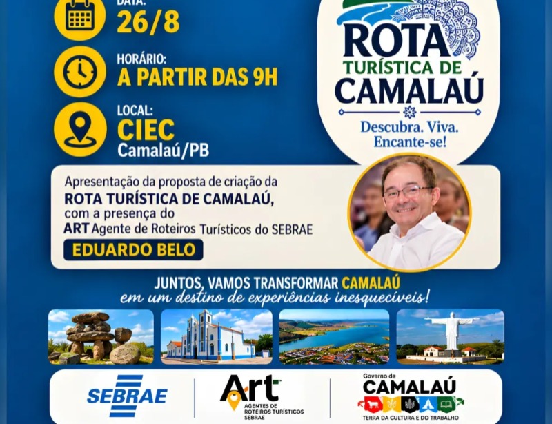 Prefeitura de Camala� e Sebrae realizam encontro nesta quarta (26) para estruturar a Rota Tur�stica do munic�pio